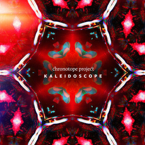 Chronotope Project: Kaleidoscope - Record