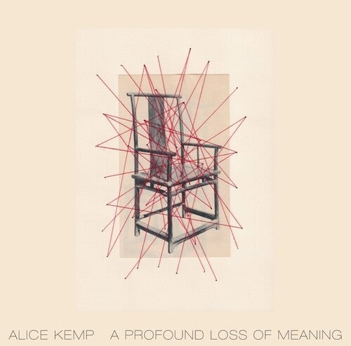 Alice Kemp: A Profound Loss Of Meaning - Record