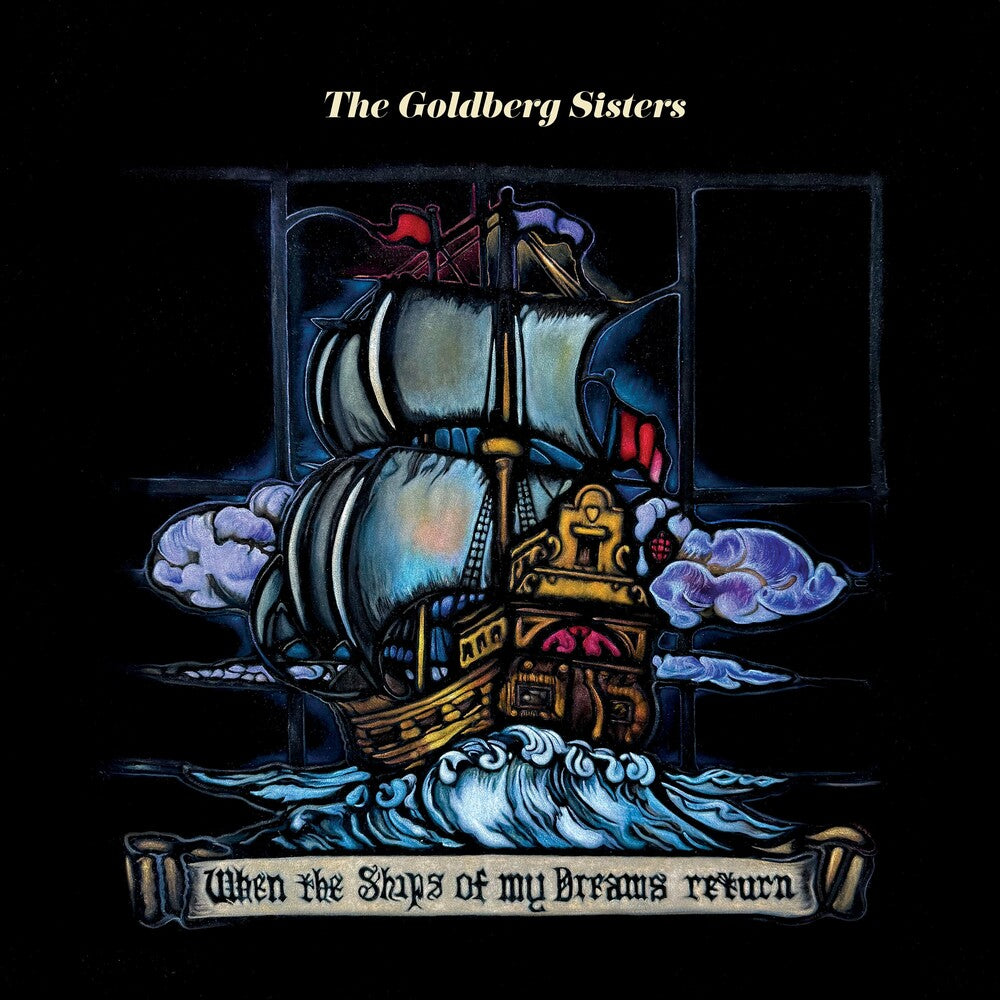Goldberg Sisters- When The Ships Of My Dreams Return (Gate) { VINYL LP }