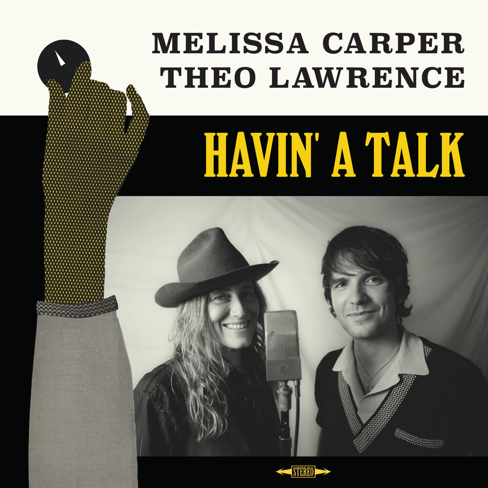 Melissa Carper & Theo Lawrence- Havin' A Talk { VINYL LP }