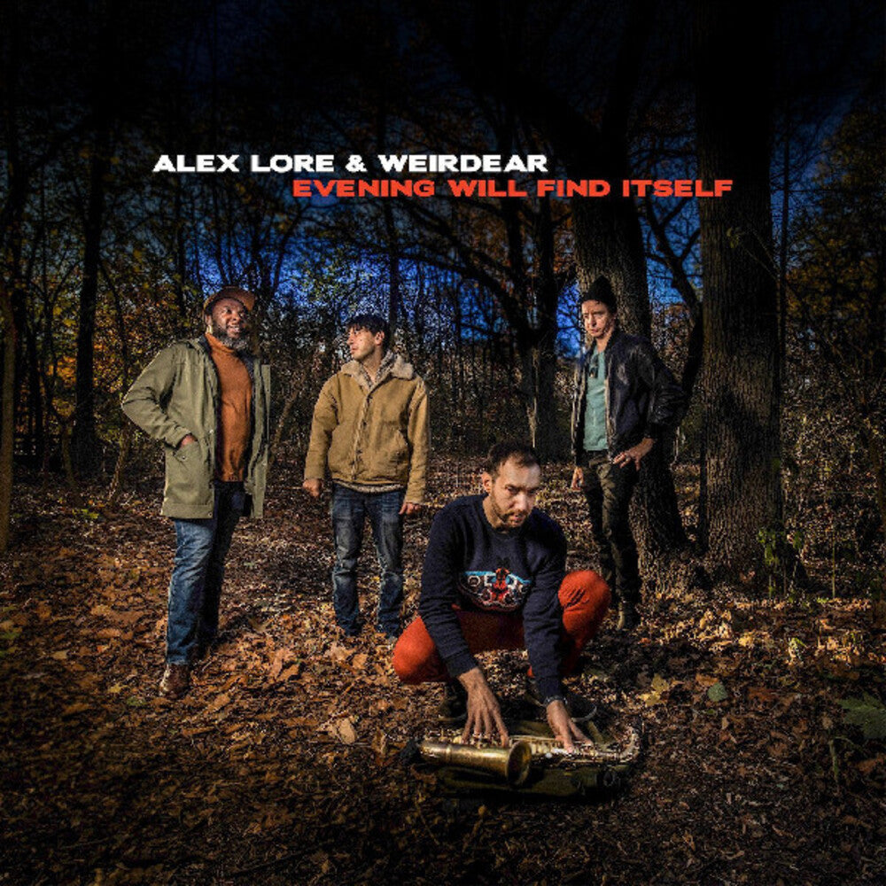 Alex Lore / Weirdear- Evening Will Find Itself [180 Gram] { VINYL LP }