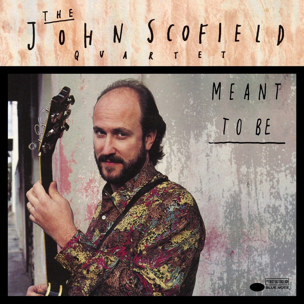 John Scofield- Meant To Be (Blue Note Classic Vinyl Edition) { VINYL LP }