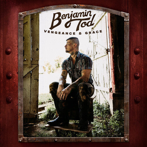 Benjamin Tod: Vengeance And Grace - Record