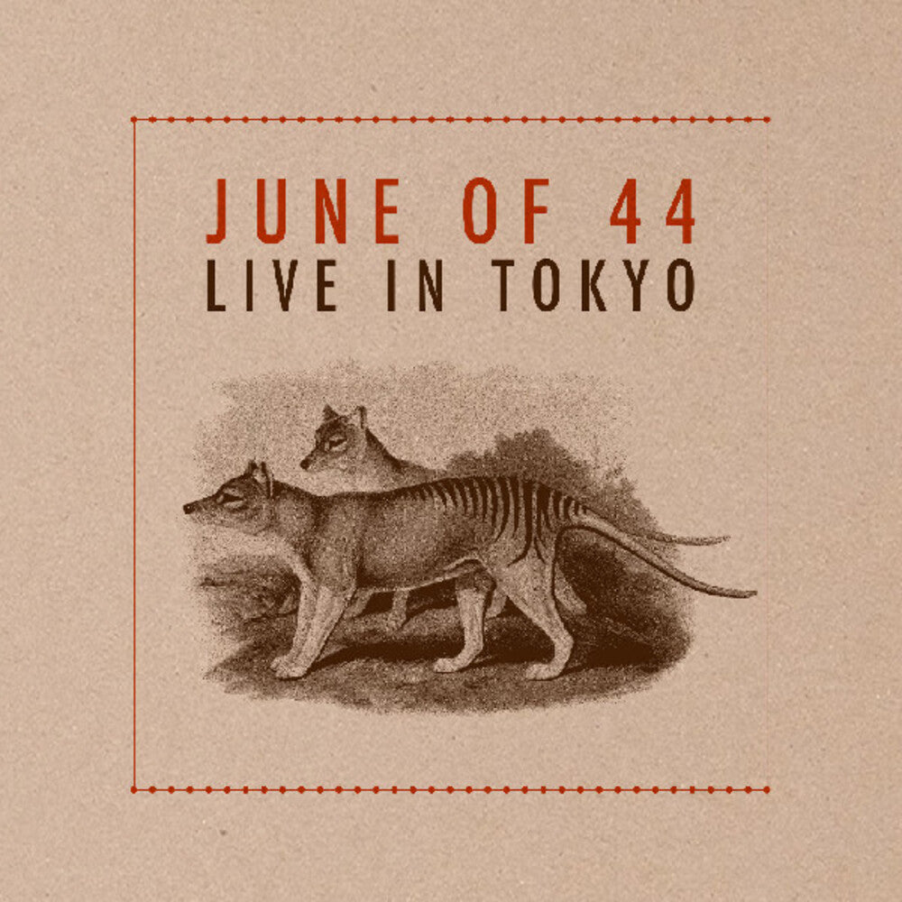 June Of 44- Live In Tokyo [Deluxe] { VINYL LP }