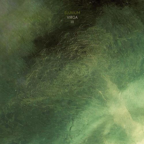 Eluvium- Virga III (Clear Vinyl) { VINYL LP }