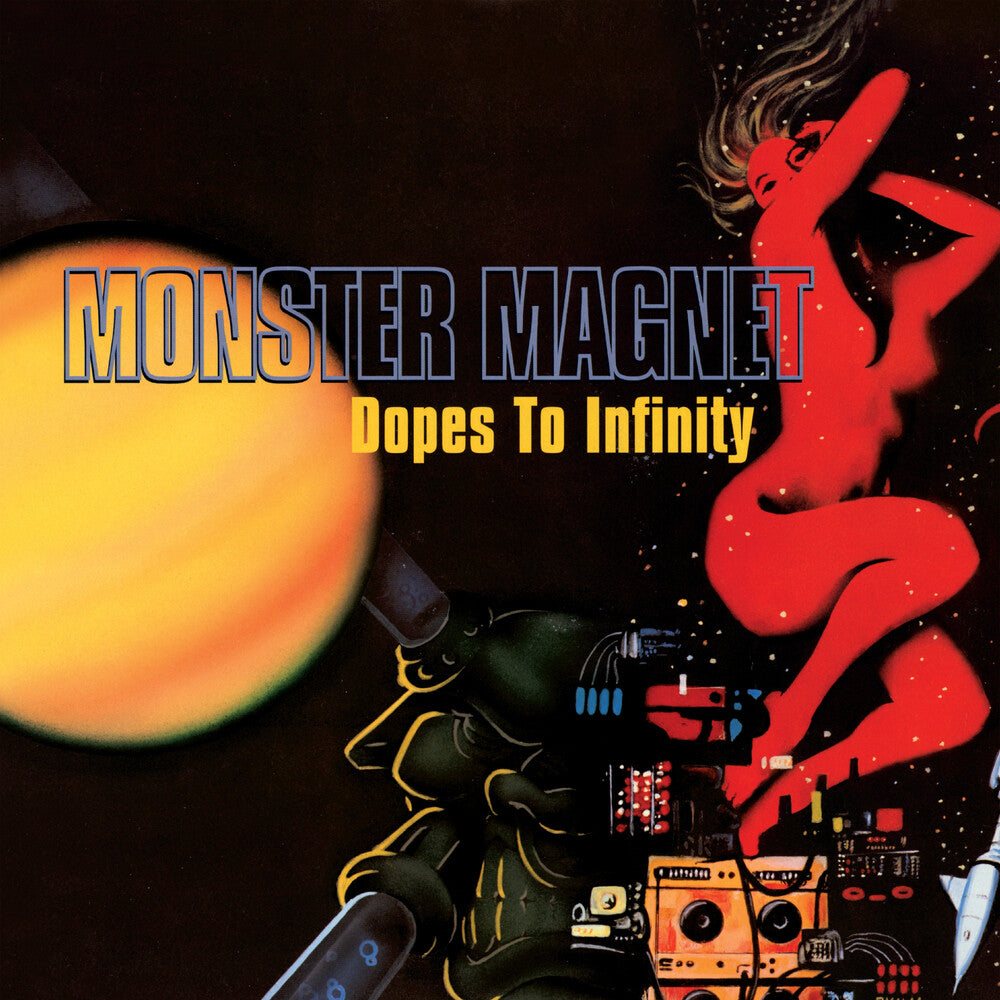 Monster Magnet- Dopes To Infinity [Reissue] { VINYL LP }