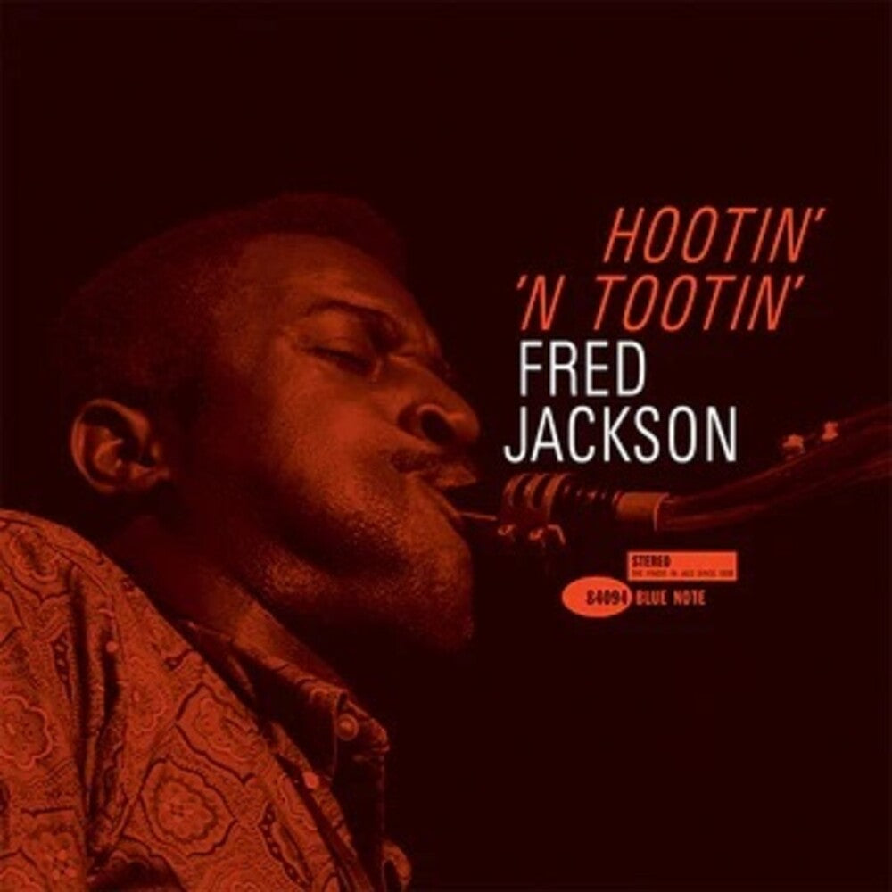 Fred Jackson- Hootin' N' Tootin' (Blue Note Tone Poet Edition) { VINYL LP }