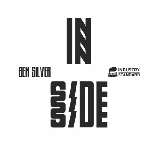 Ben Silver: Inside / Outside - 12-INCH SINGLE