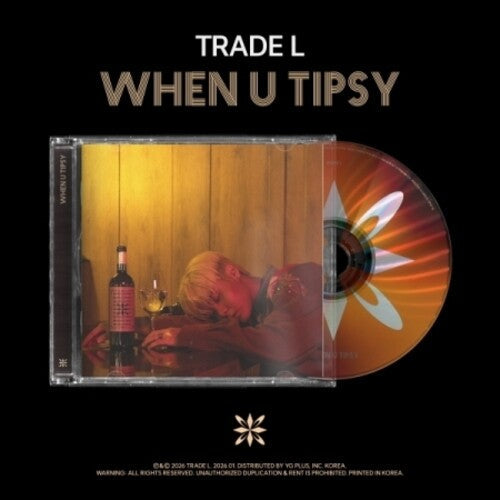 Trade L: When U Tipsy - CD