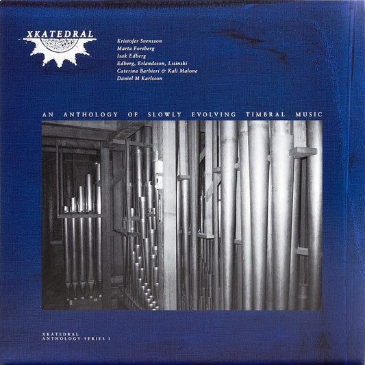 Xkatedral Anthology Series I / Various- Xkatedral Anthology Series I / Various { VINYL LP }