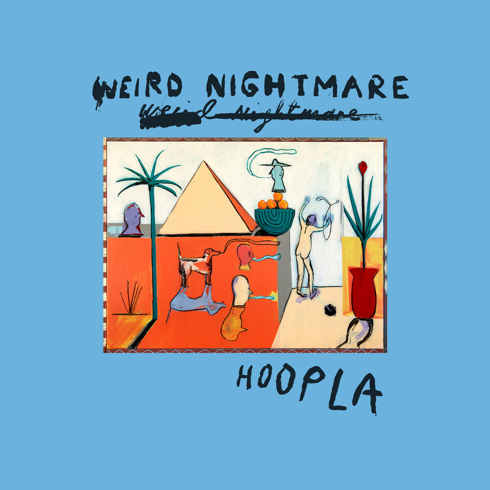 Weird Nightmare- Hoopla [Colored Vinyl] { VINYL LP }