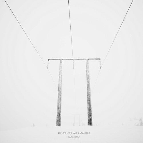 Kevin Richard Martin: Sub Zero - Record