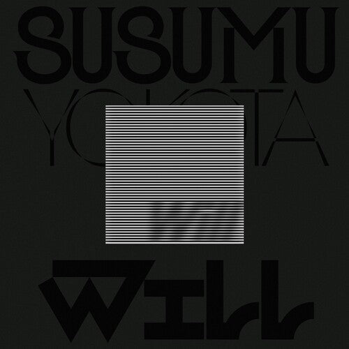 Susumu Yokota: Will (Skintone Edition) - Record