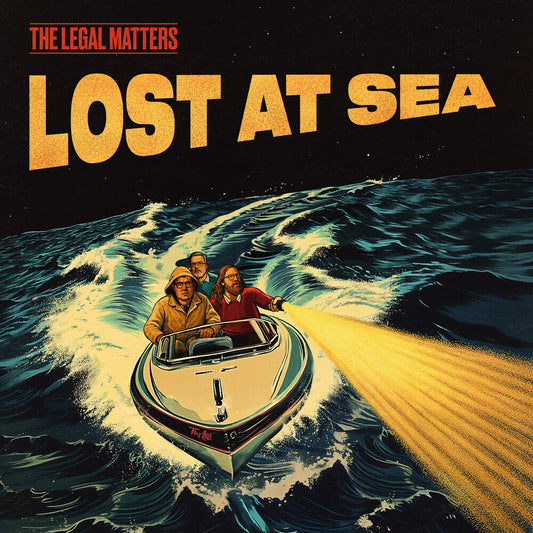 Legal Matters- Lost At Sea { VINYL LP }