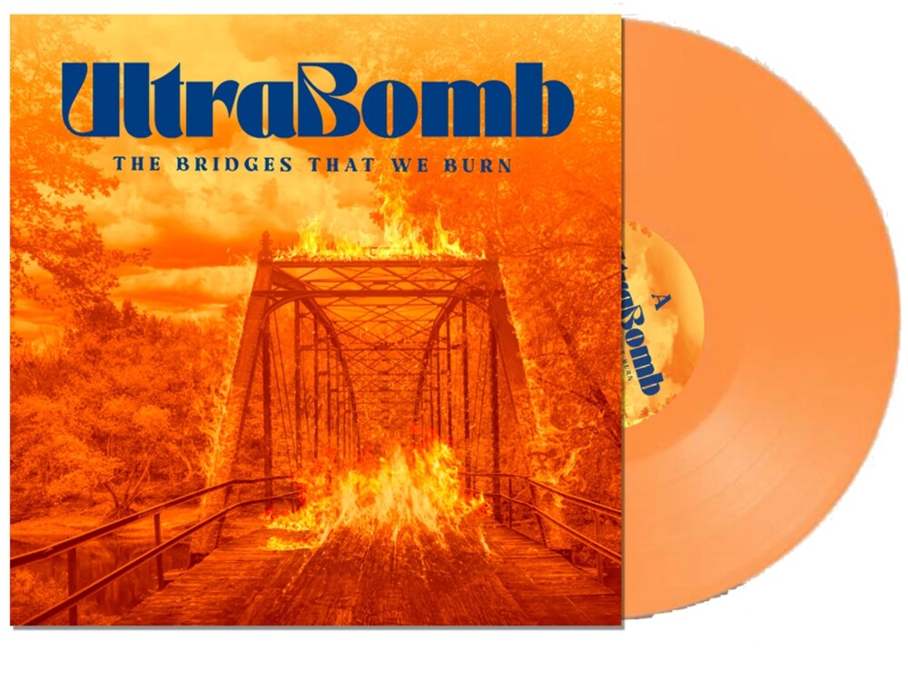 Ultrabomb- Bridges That We Burn [Colored Vinyl] (Org) { VINYL LP }