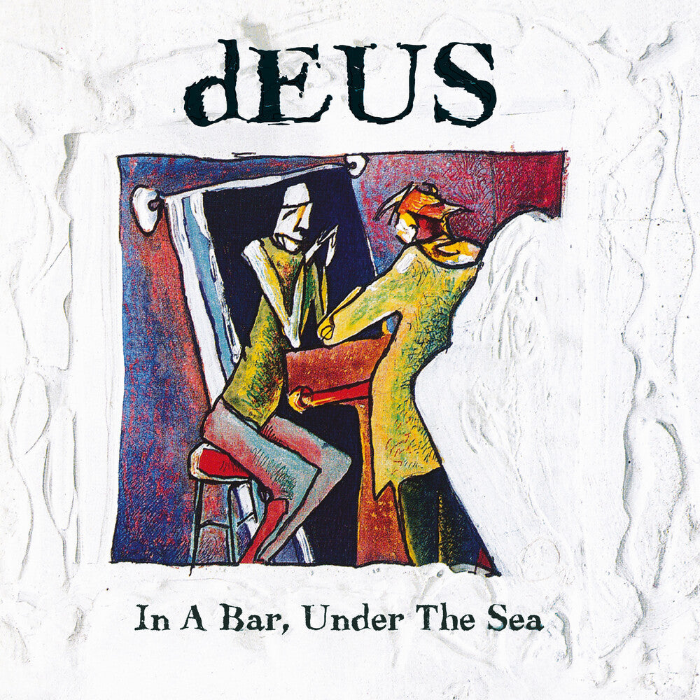 Deus- In A Bar Under The Sea (Aniv) [Reissue] { VINYL LP }