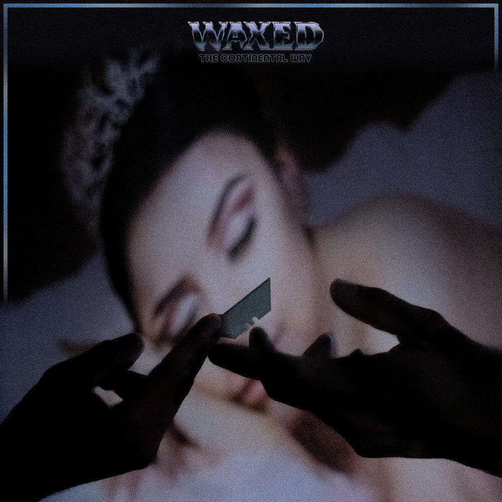 Waxed- The Continental Way { VINYL LP }
