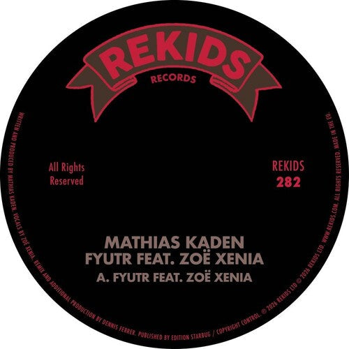 Mathias Kaden: Fyutr (with Dennis Ferrer Remix) - 12-INCH SINGLE