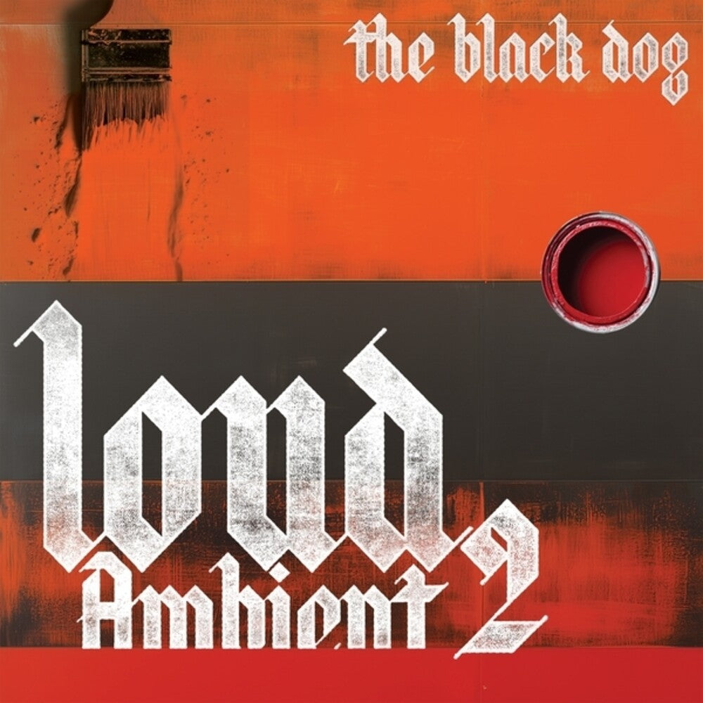 Black Dog- Loud Ambient 2 { VINYL LP }