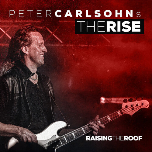 Carlsohns Peter Rise: Raising The Roof - CD