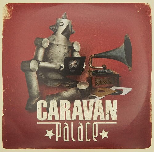 Caravan Palace: Caravan Palace - Record