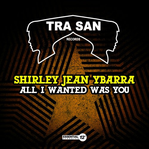 Shirley Jean Ybarra: All I Wanted Was You - Record
