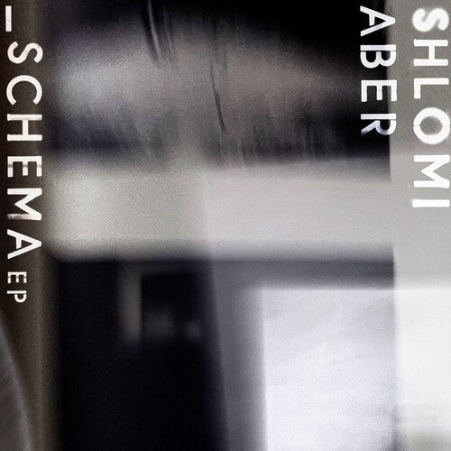 Shlomi Aber: Schema - 12-INCH SINGLE