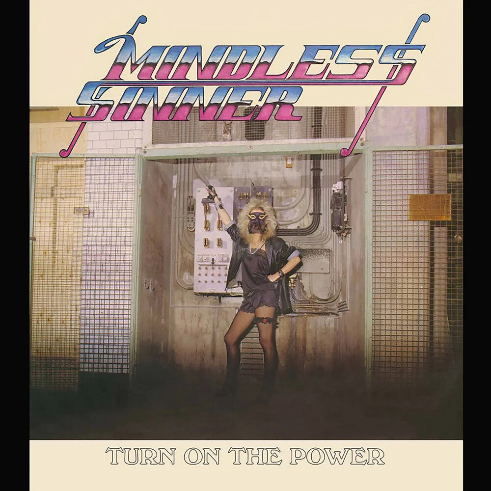 Mindless Sinner- Turn On The Power [Colored Vinyl] (Post) [Reissue] (Spla) { VINYL LP }
