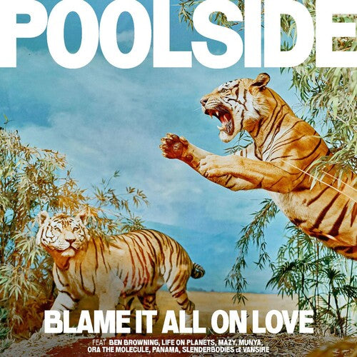 Poolside: Blame It All On Love (ORANGE VINYL) - Record