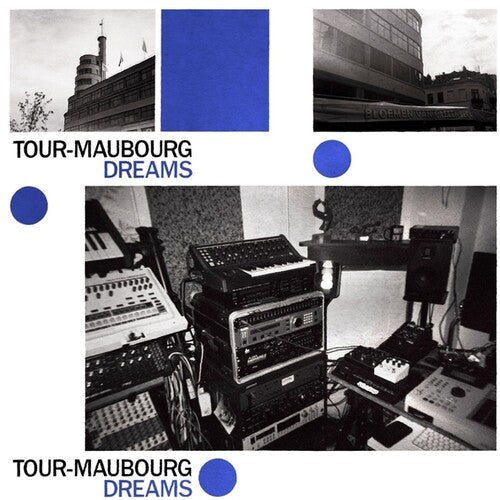 Tour-Maubourg: Dreams - Record