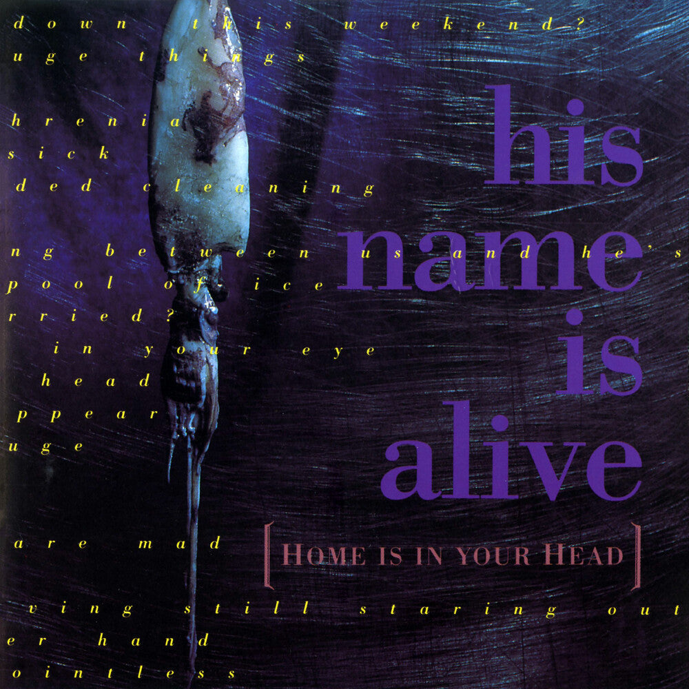 His Name Is Alive- Home Is In Your Head { VINYL LP }