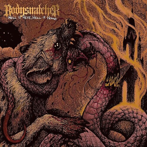 Bodysnatcher: Hell Is Here, Hell Is Home - VINYL