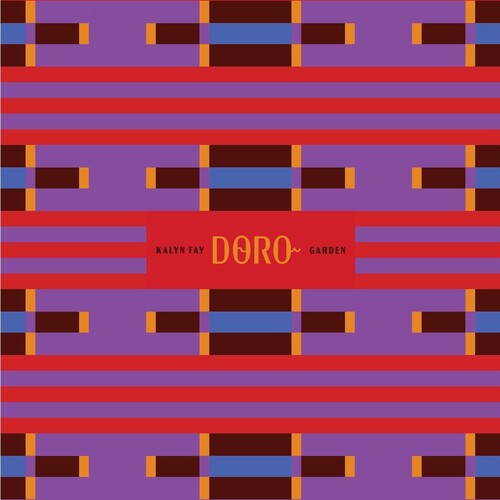 Kalyn Fay: Doro (Garden) - Record