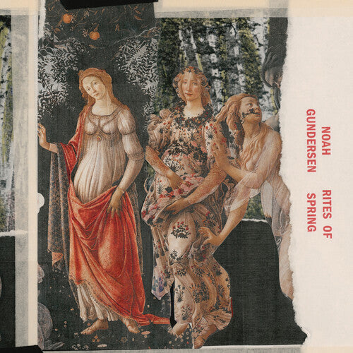 Noah Gundersen: Rites Of Spring - Record