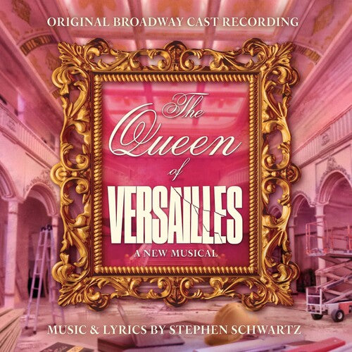 Original Broadway Cast: The Queen of Versailles (Original Soundtrack) - CD