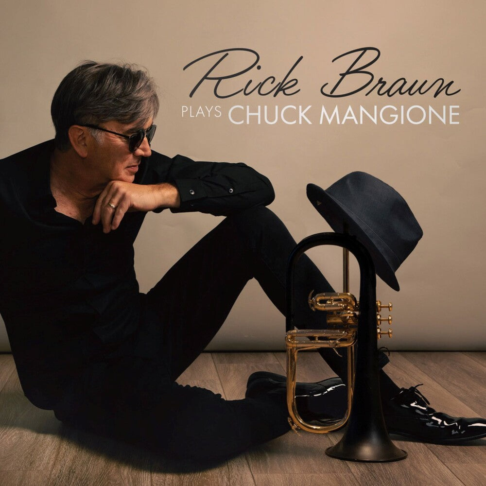 Rick Braun- Rick Braun Plays Chuck Mangione [Indie Exclusive] [Limited Edition] [Indie Exclusive] { VINYL LP }