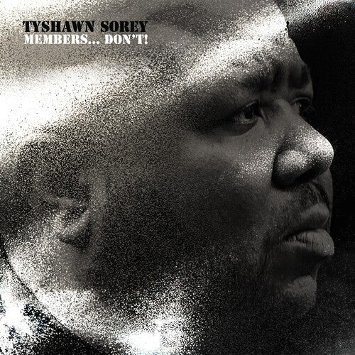Tyshawn Sorey: Members... Don't! - CD