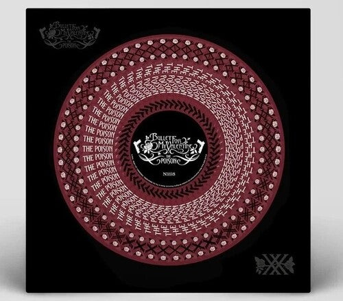 Bullet for My Valentine: Poison: 20th Anniversary - Limited Zoetrope Picture Disc - VINYL