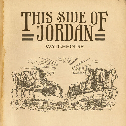 Watchhouse: This Side of Jordan - Record