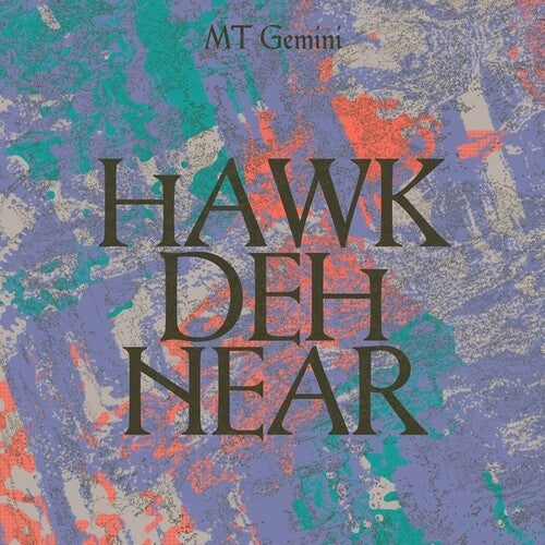 Mt Gemini: Hawk Deh Near - Record