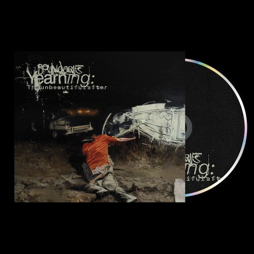 Boundaries: Yearning: The Unbeautiful After - CD
