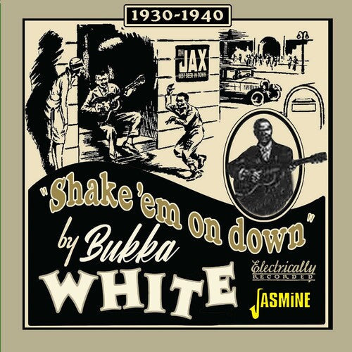 Bukka White: Shake 'Em On Down - 1939-1940 - Record