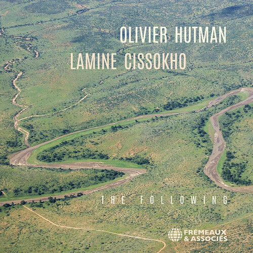 Olivier Hutman: Olivier Hutman & Lamine Cissokho: The Following - CD