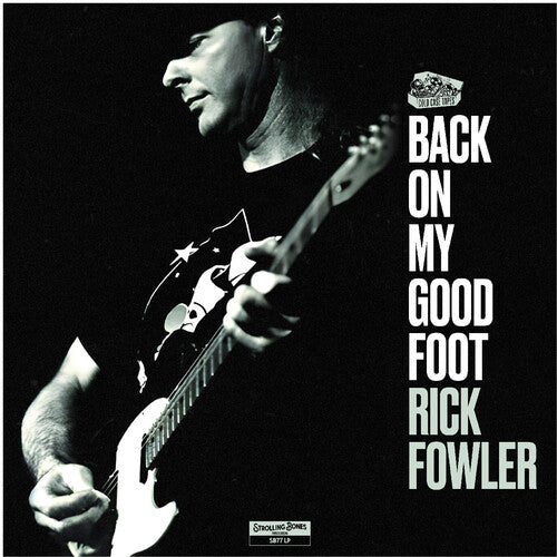 Rick Fowler: Back on My Good Foot - Record