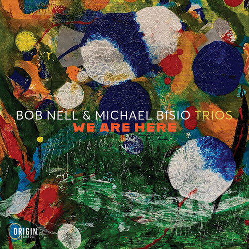 Bob Nell: Trios: We Are Here - CD