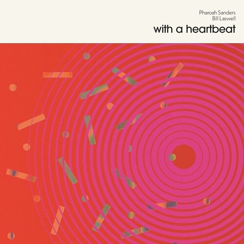 Sanders, Pharoah / Laswell, Bill: With A Heartbeat - VINYL