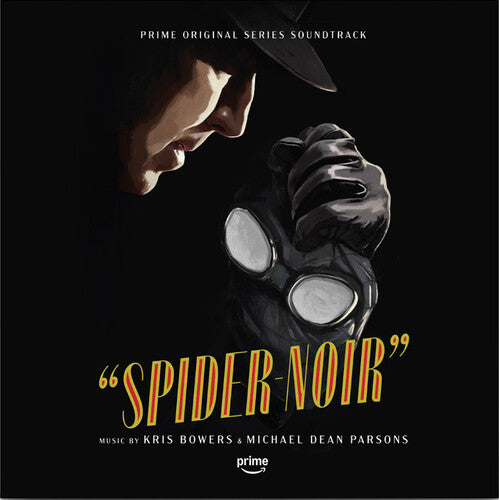 Bowers, Kris / Parsons, Michael Dean: Spider-noir (Prime Original Series Soundtrack) - VINYL