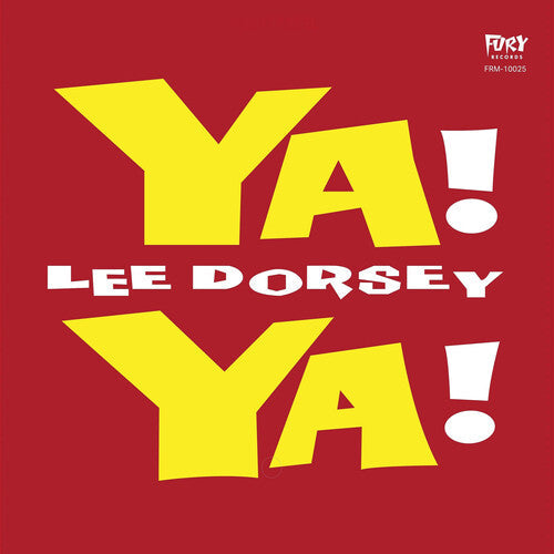 Lee Dorsey: Ya Ya - VINYL