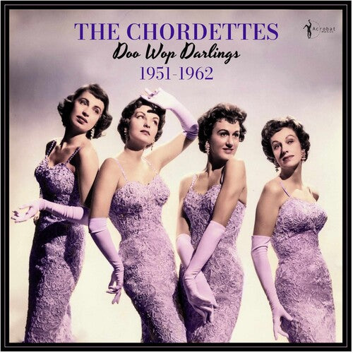 The Chordettes: Doo Wop Darlings: 1951-62 - VINYL