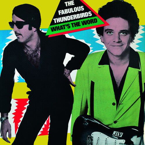 The Fabulous Thunderbirds: What's The Word? - Record